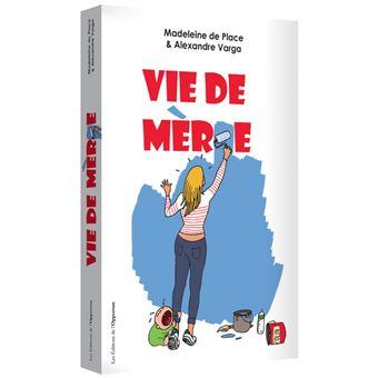 Vie de mere 1